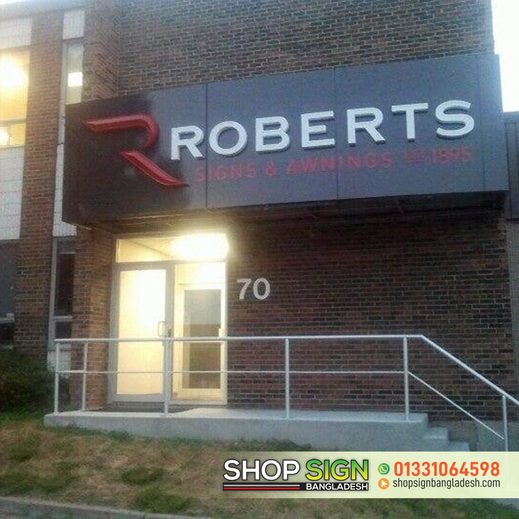 ROBERTS STORE FRONT ACRYLIC LETTER SIGNBOARD AND BILLBOARD MAKER SHOP IN BANGLADESH